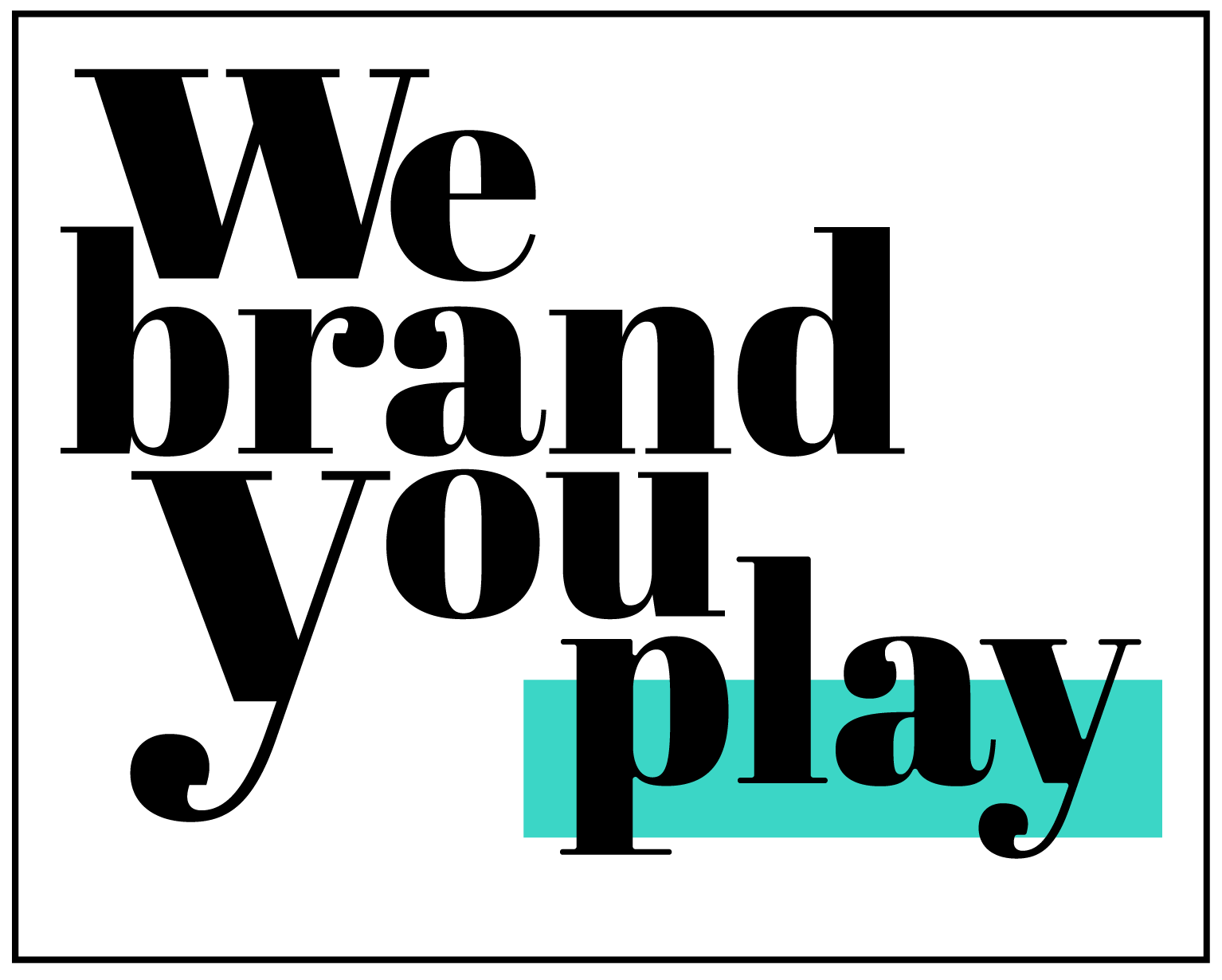 We Brand You Play logotyp